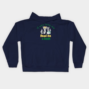 If You Love Me Read Me a Book with Cute Racoons Kids Hoodie